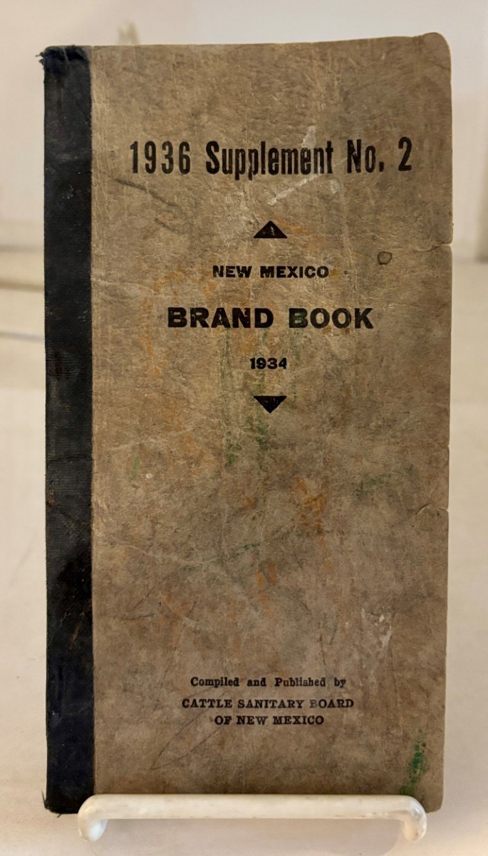 1936 Supplement No. 2 : New Mexico Brand Book of 1934 Showing all the Brands on