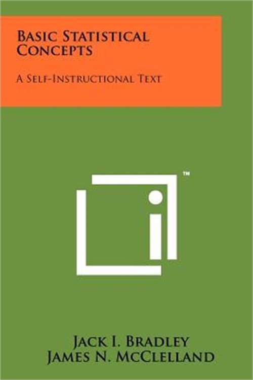 Basic Statistical Concepts: A Self-Instructional Text (Paperback or Softback)