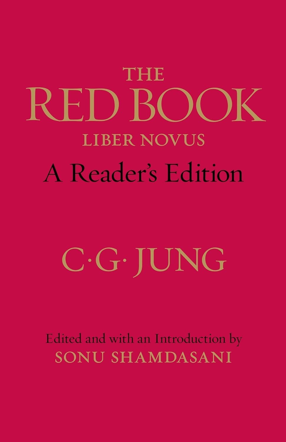 The Red Book: A Reader&rsquo;s Edition by Carl G. Jung (2012, Hardcover)