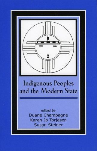 Indigenous People And The Modern State, Paperback by Champagne, Duane (EDT); …