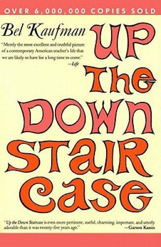 Up the Down Staircase – Paperback By Kaufman, Bel – GOOD