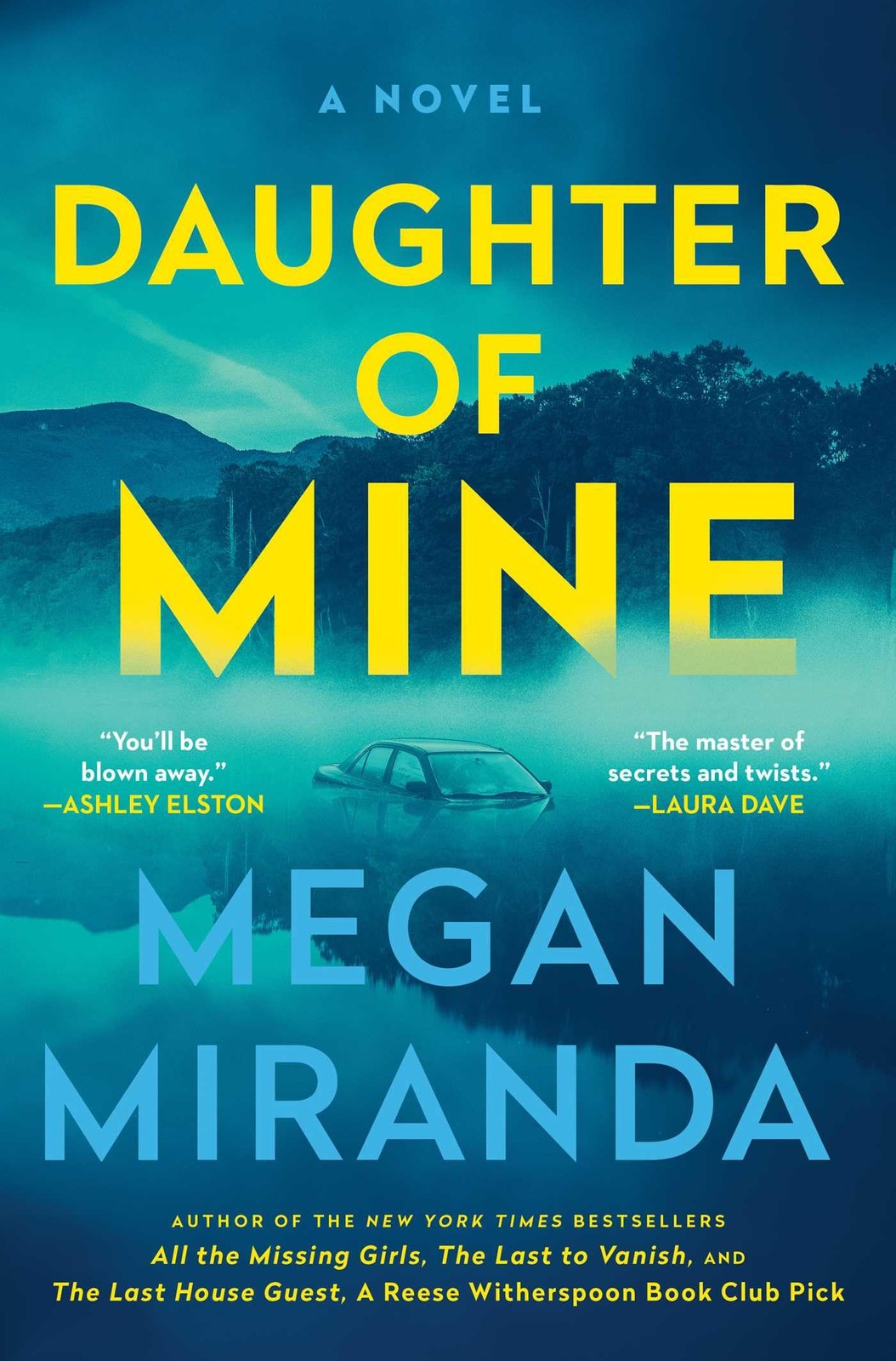 Daughter of Mine: A Novel – hardcover Miranda, Megan