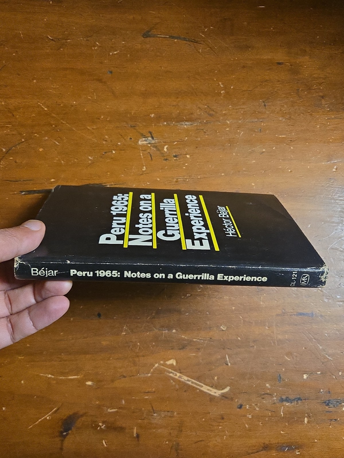 Peru 1965: Notes on a Guerrilla Experience by Hector Bejar 1969 1st/1st Print HC