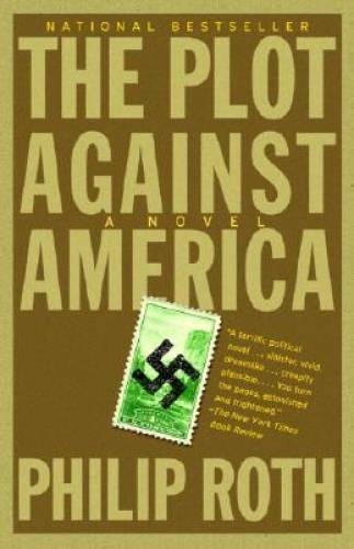The Plot Against America – Paperback By Roth, Philip – GOOD