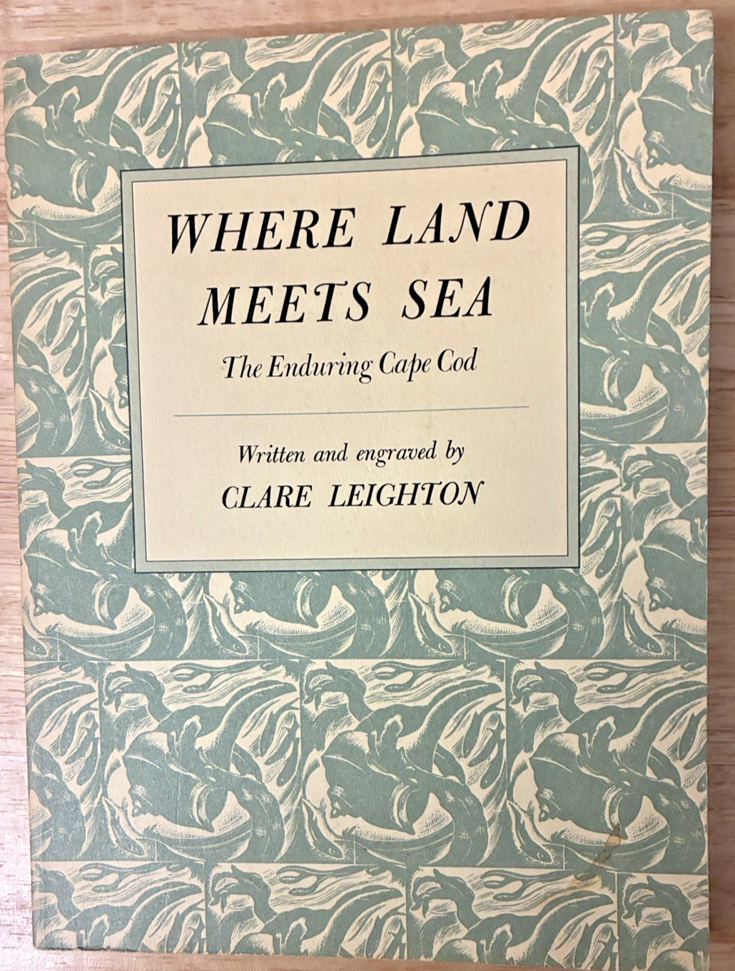 Where Land Meets Sea: The Enduring Cape Cod (1982 PB) Clare Leighton Free Ship!