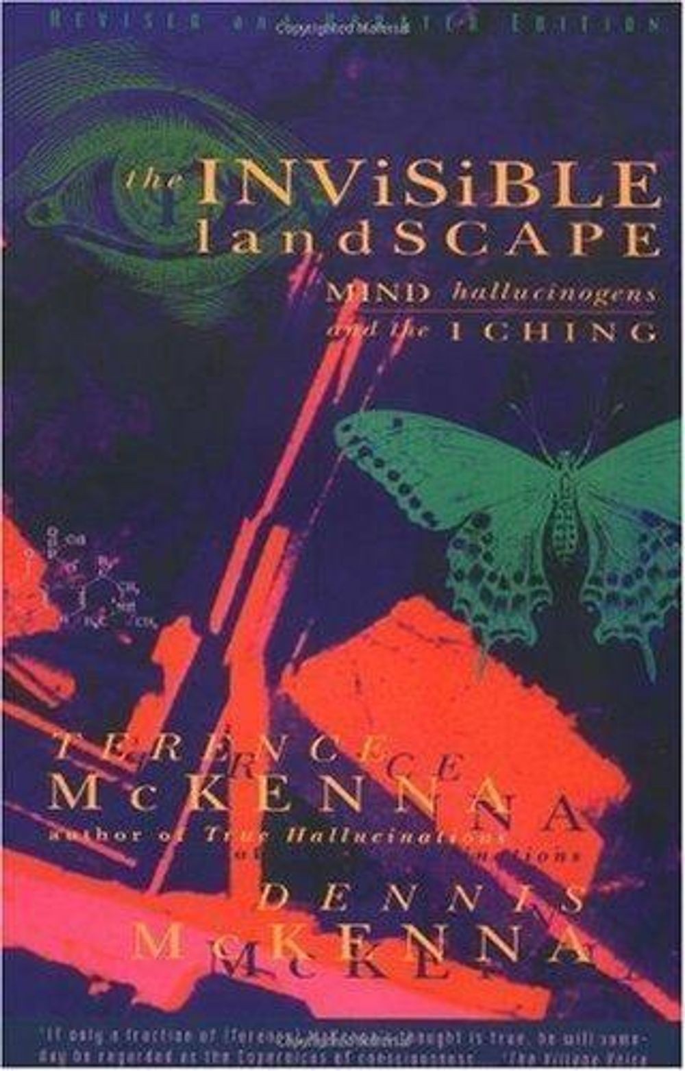 The Invisible Landscape: Mind, Hallucinogens, and the I Ching by T. McKenna (Eng