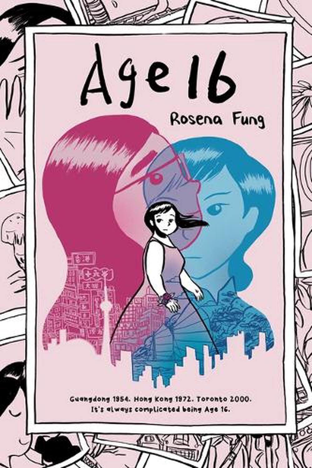 Age 16 by Rosena Fung Paperback Book