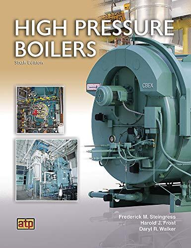 High Pressure Boilers by Frederick Steingress