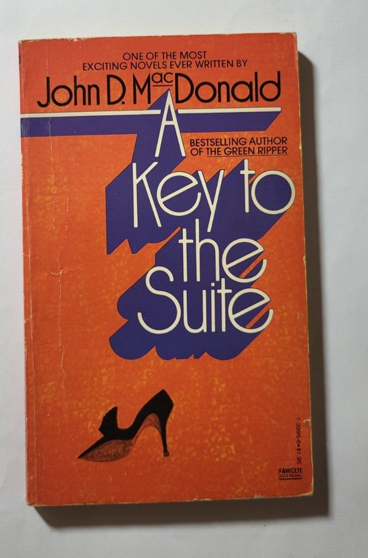 A Key to the Suite by John D. MacDonald Fawcett Gold Medal $1.95 Paperback