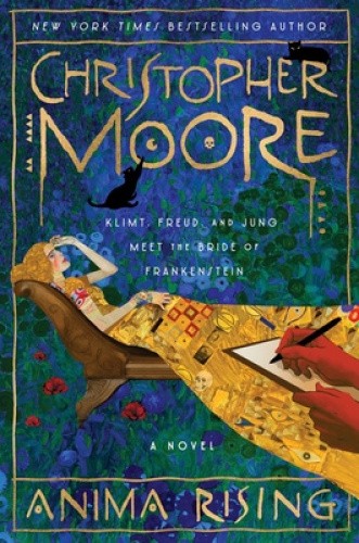 Anima Rising: A Novel by Christopher Moore [Hardback]