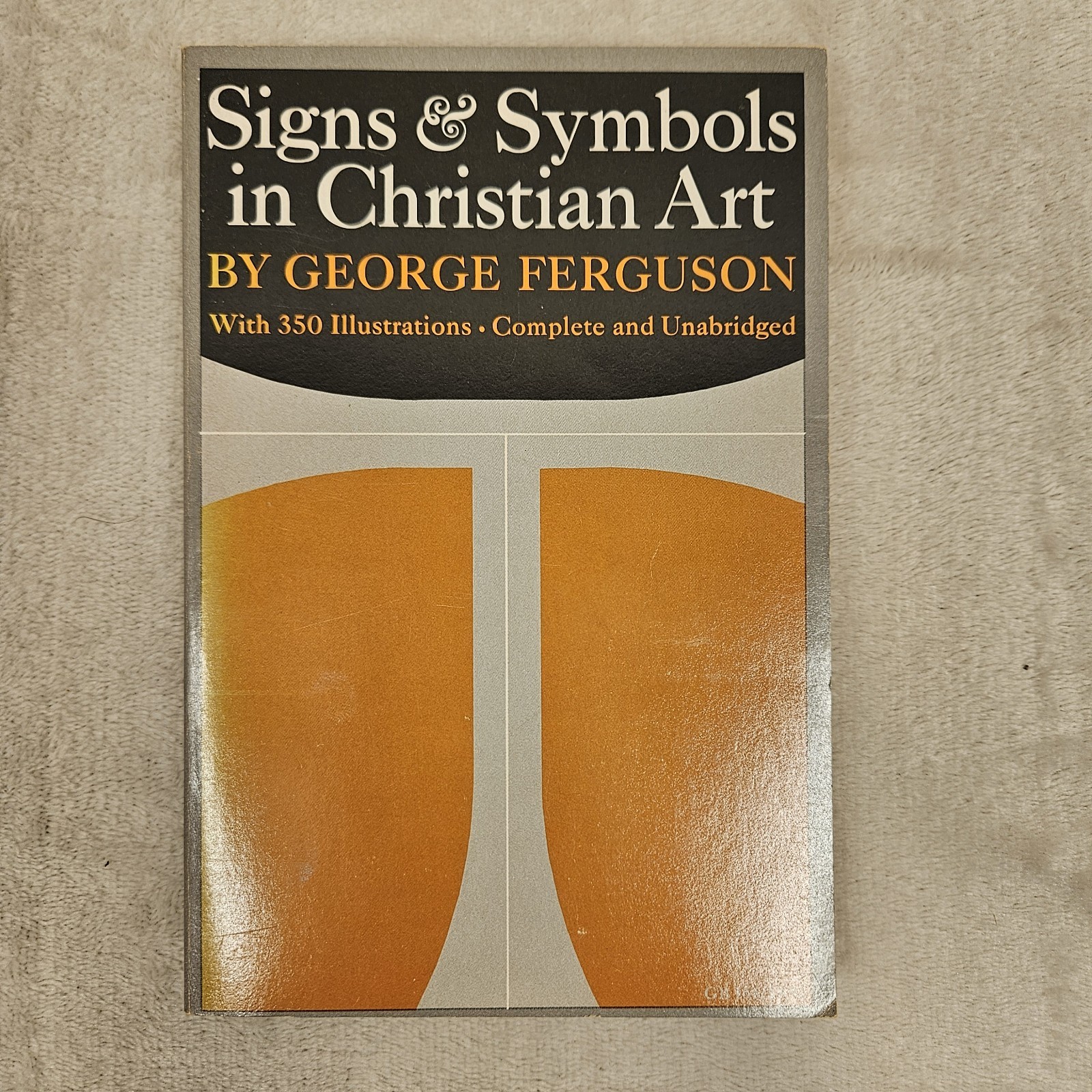 1977 Signs & Symbols In Christian Art Book By George Ferguson Papberback