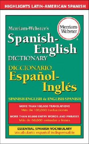 Merriam-Webster&rsquo;s Spanish-English Dictionary – Paperback – GOOD