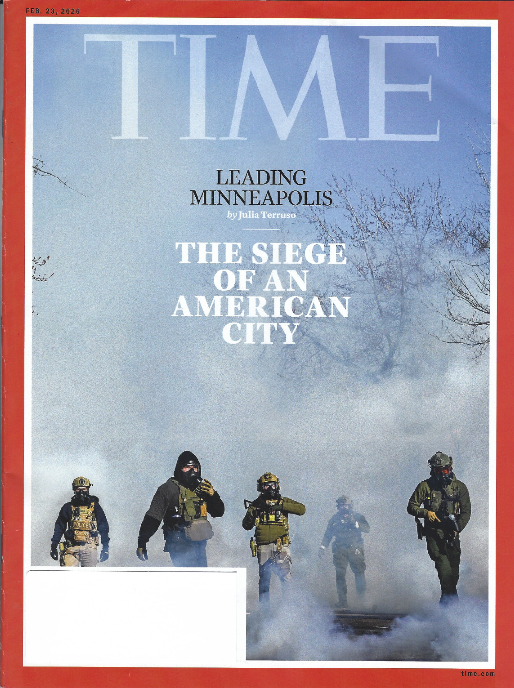 Time Magazine February 23rd 2026 Leading Minneapolis ~ Siege of an American City