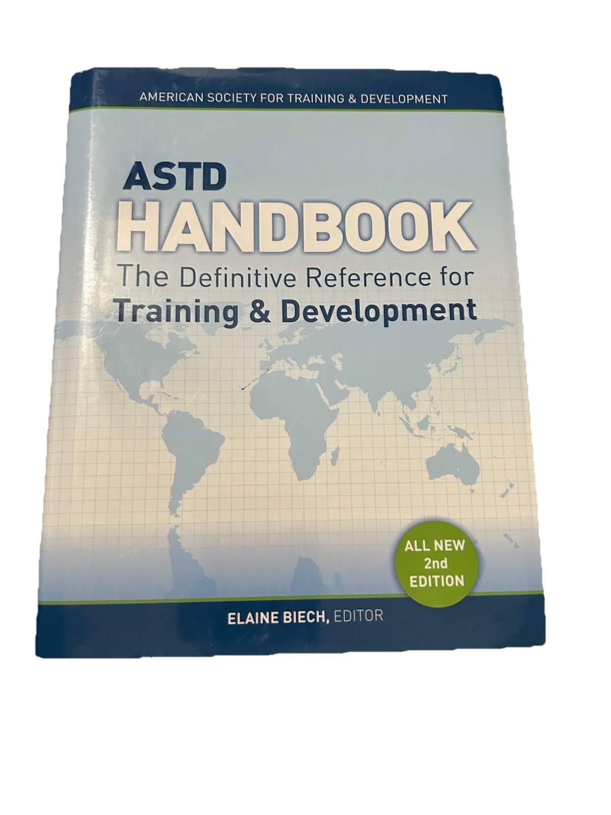 ASTD Handbook : The Definitive Reference for Training and Development