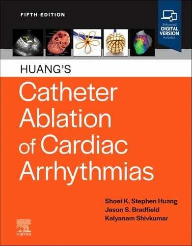 Huang&rsquo;s Catheter Ablation of Cardiac – Hardcover, by Huang MD FACC – Very Good v