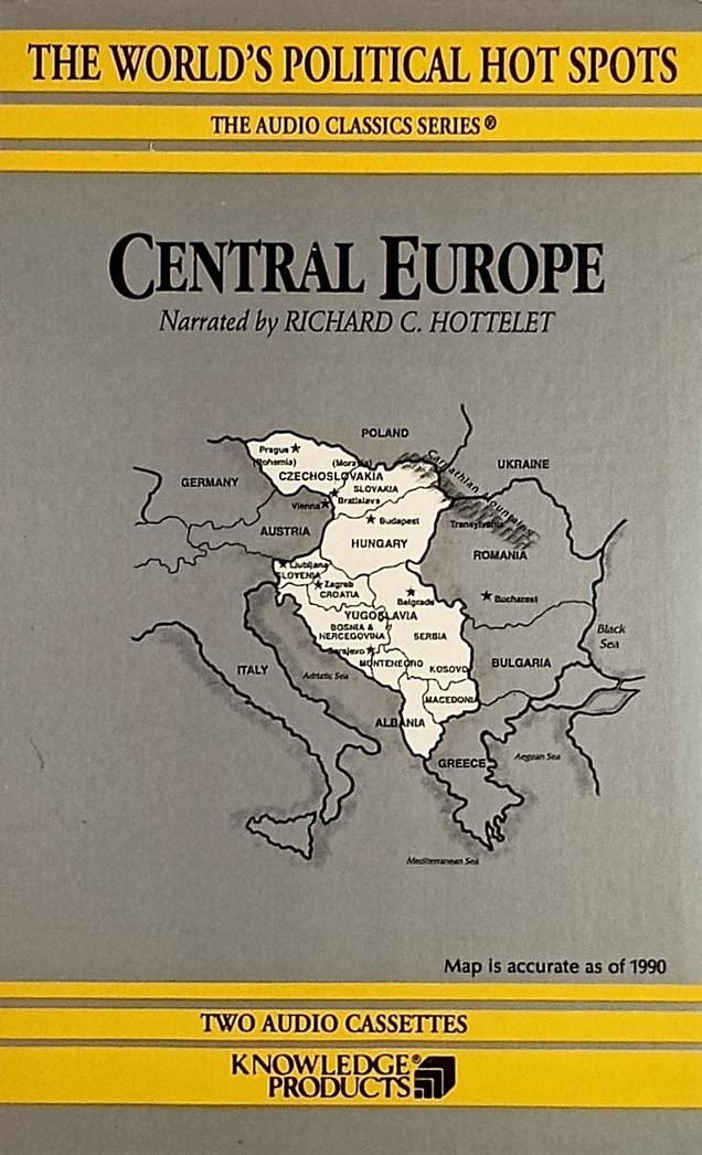 Central Europe (World&rsquo;s Political Hot Spots) Audiobook Richard C. Hottelet 1990
