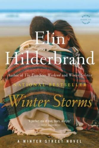 Winter Storms (Winter Street) – Paperback By Hilderbrand, Elin – GOOD