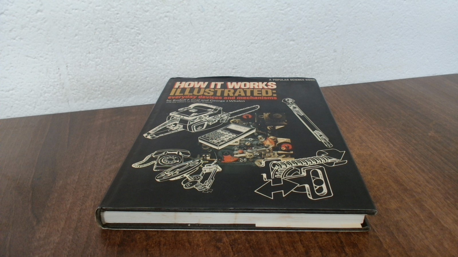 How It Works, Illustrated, Rudolf F Graf, Book Club Associates, 1