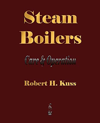 Steam Boilers – Care and Opera – VERY GOOD
