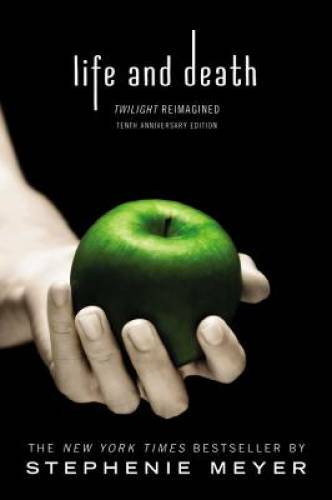 Life and Death: Twilight Reimagined – Paperback By Meyer, Stephenie – GOOD