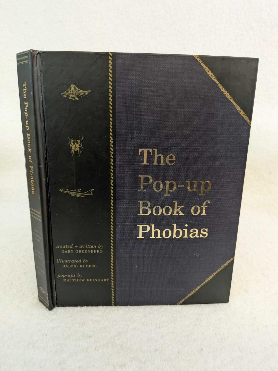 Gary Greenberg THE POP-UP BOOK OF PHOBIAS 1999 Melcher Media, NY