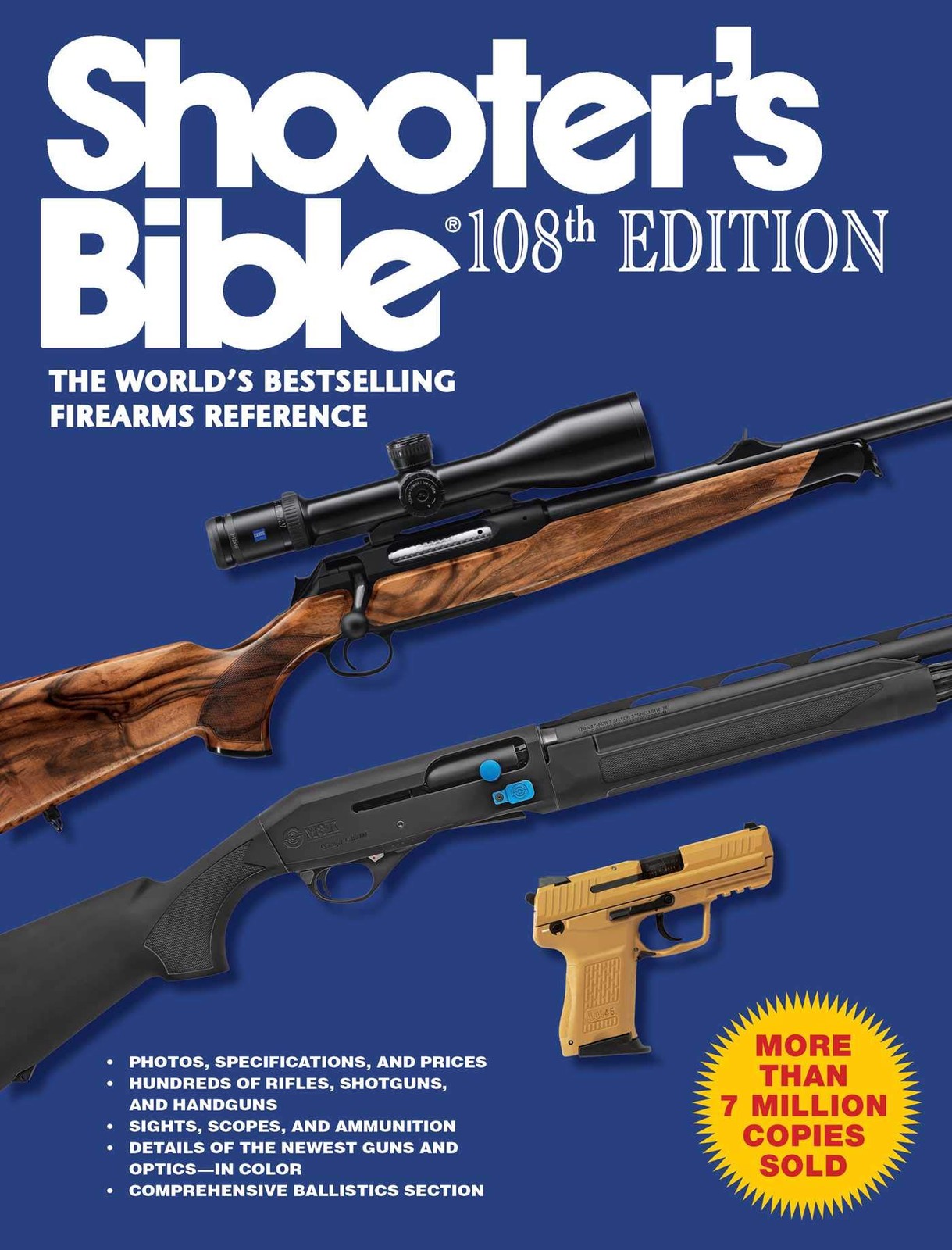 Shooter&rsquo;s Bible, 108th Edition: The World s Bestselling Firearms Reference