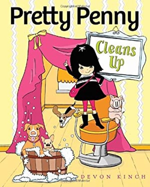 Pretty Penny Cleans Up Hardcover Devon Kinch