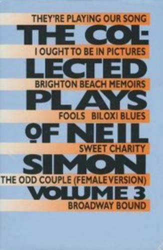 The Collected Plays of Neil Simon, Vol. 3 by Neil Simon