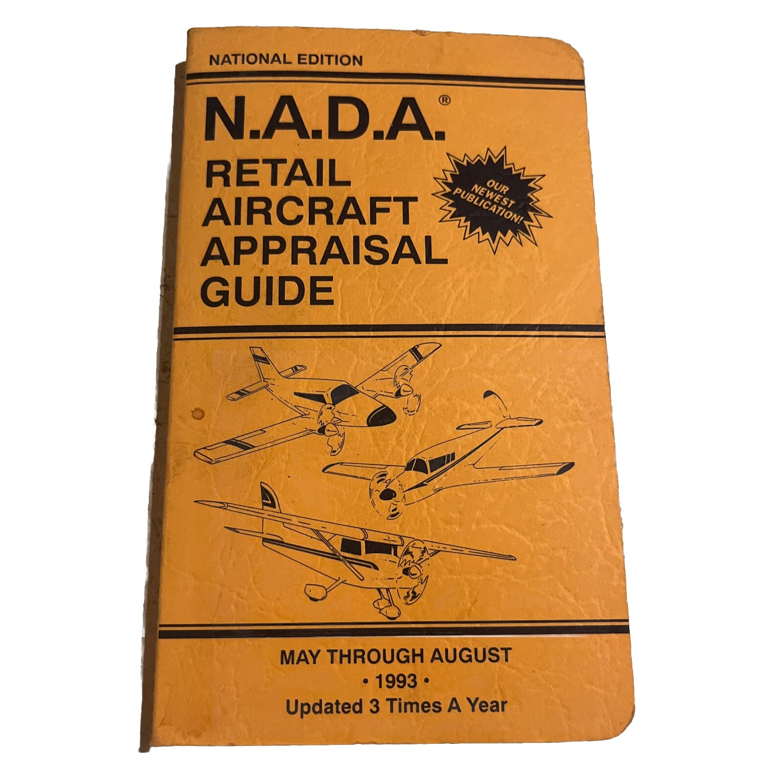 N.A.D.A. Retail Aircraft Appraisal Guide January Through April 1993 Paperback