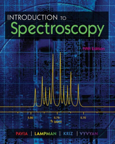 Introduction to Spectroscopy – Paperback By Pavia, Donald L. – VERY GOOD