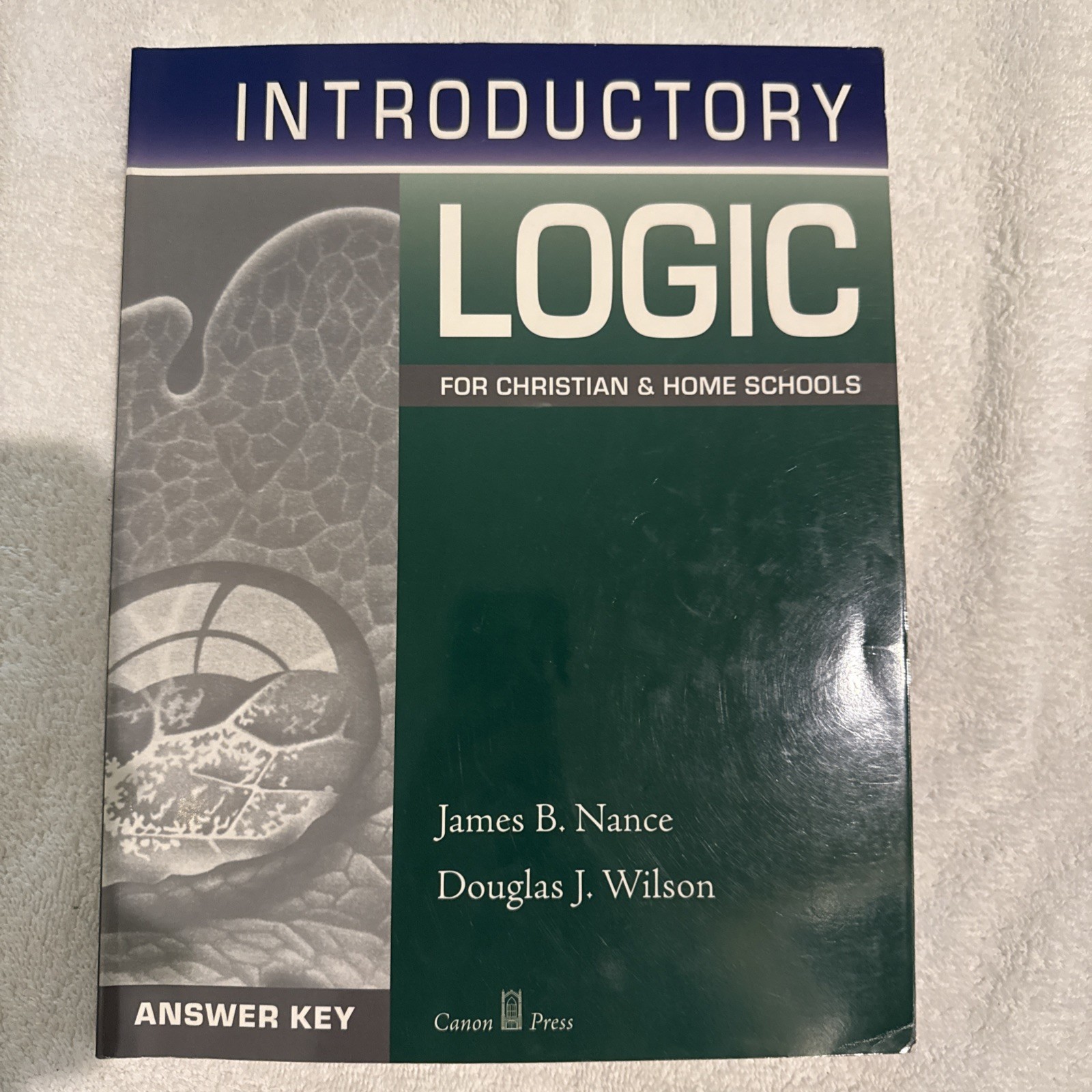 Introductory Logic – Answer Key (4th Edition) by Wilson and Nance (Paperback)