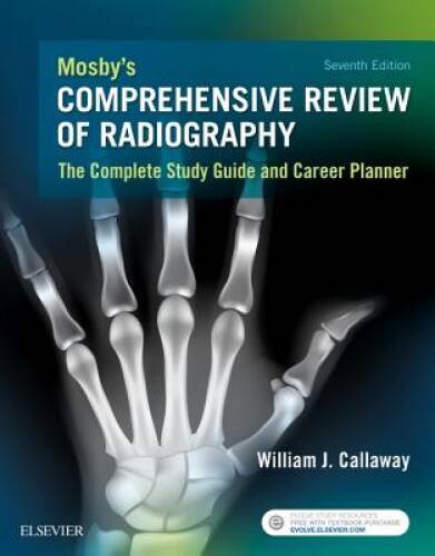 Mosby&rsquo;s Comprehensive Review of Radiography: The Complete Study Guid – VERY GOOD