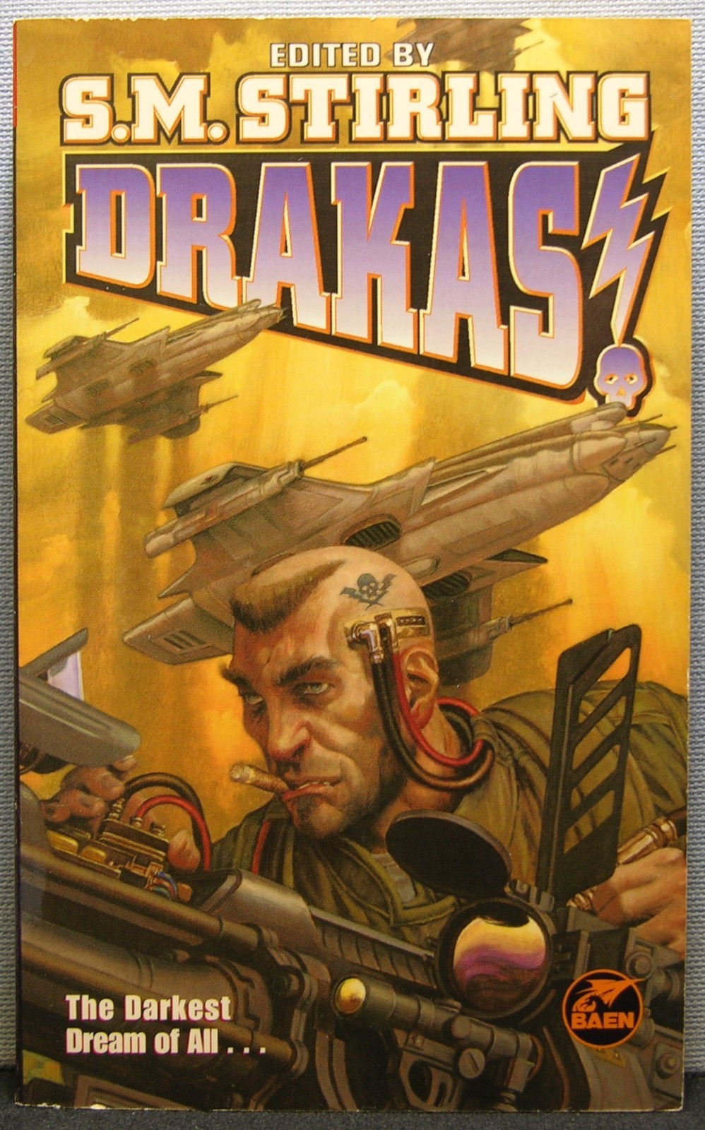 Stirling, – Drakas! [Draka] PBO 1st Edition 2000 Very Good+
