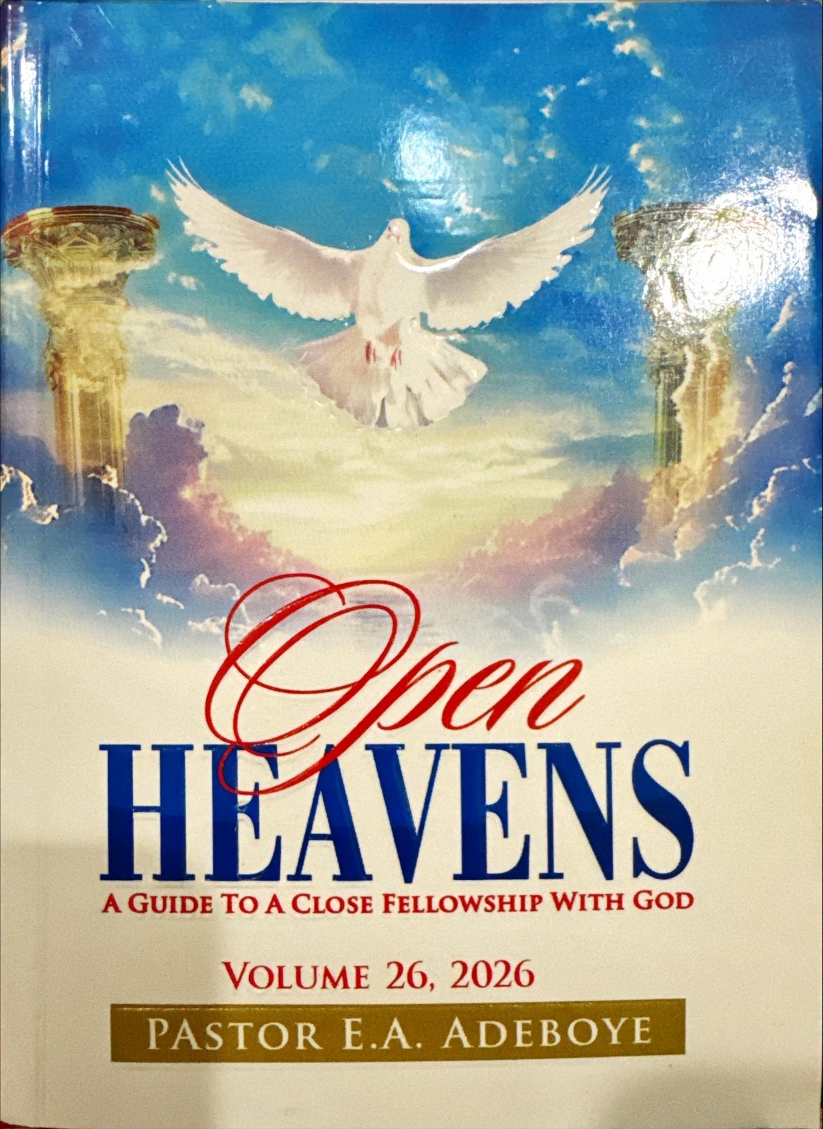 Open Heavens Vol. 26, 2026 by Pastor E.A. Adeboye