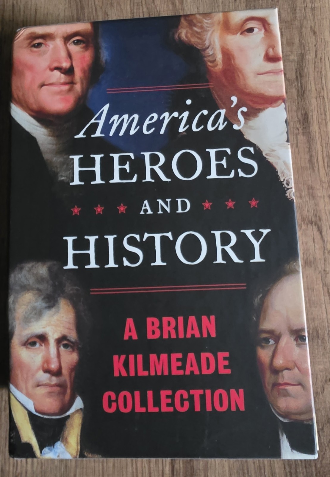 America&rsquo;s Heroes And History A Brian Kilmeade Collection 4 Book Set In Slipcase
