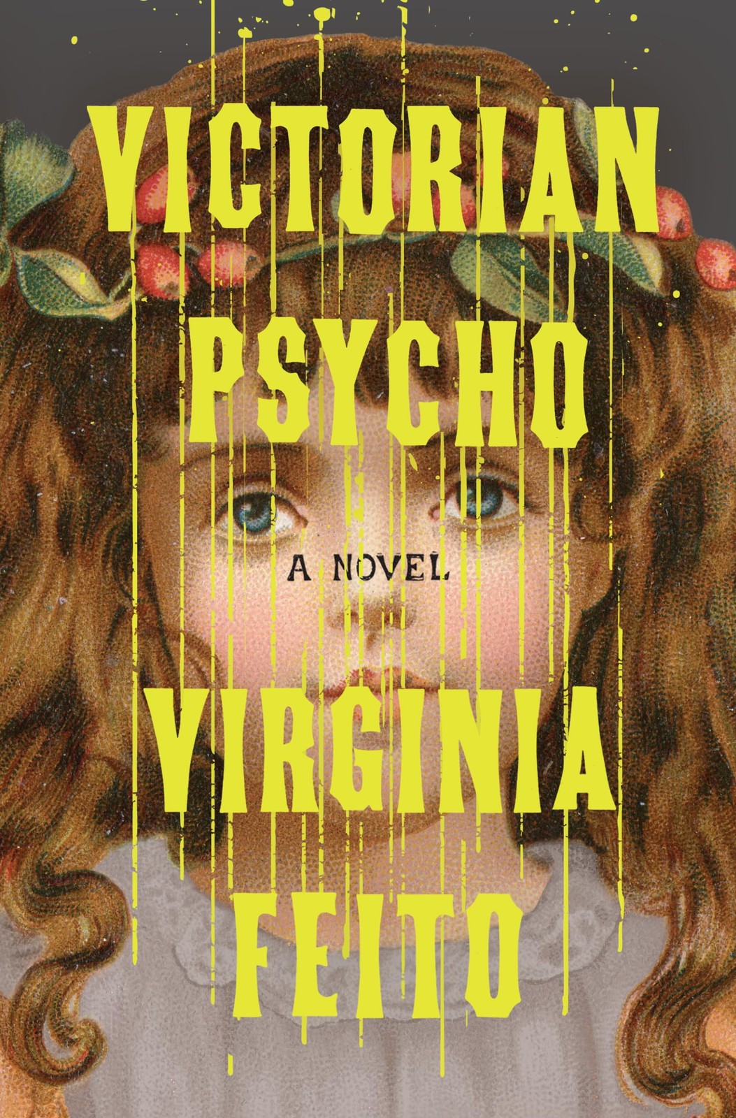 Victorian Psycho: A Novel, Feito, Virginia, Excellent Book