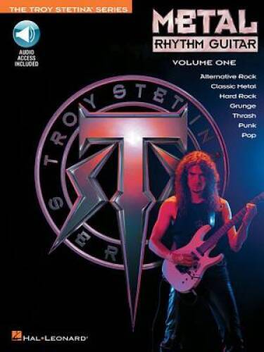 Metal Rhythm Guitar Vol. 1 (Troy Stetina) – Paperback By Stetina, Troy – GOOD