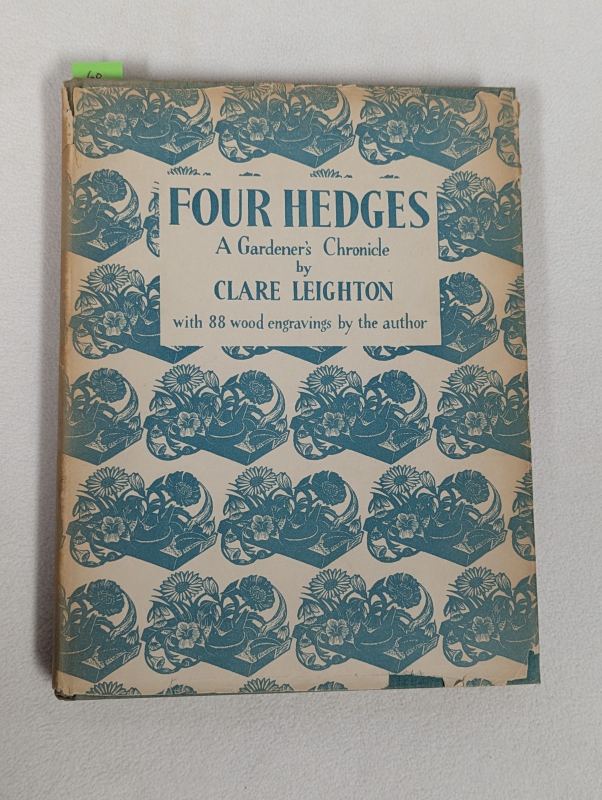 Vtg 1935 HCDJ 1st ~ FOUR HEDGES GARDENER&rsquo;S CHRONICLE ~ Clare Leighton ~ SIGNED