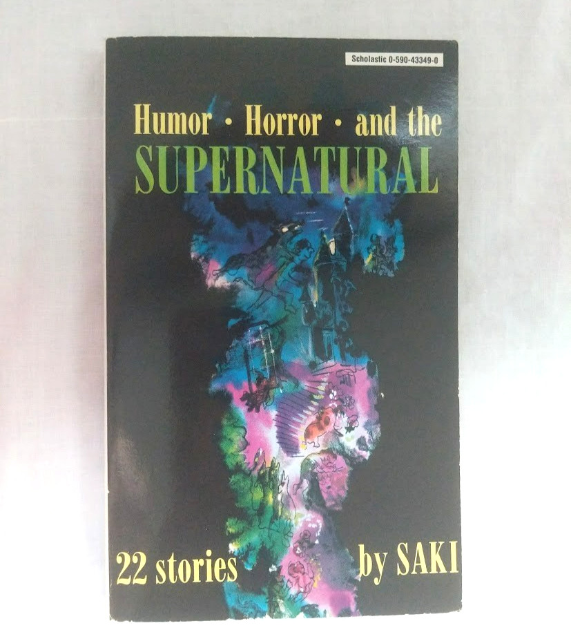 Humor Horror and the Supernatural Saki 22 Stories Paperback Rdy 2 Shp May 26