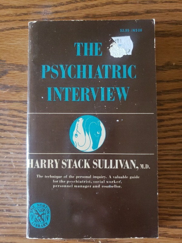 The Psychiatric Interview 1st Ed Norton By Harry Stack Sullivan Paperback Book