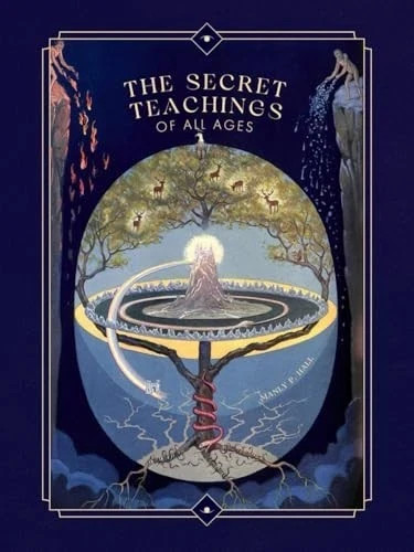 The Secret Teachings of All Ages – Manly P. Hall – New Paperback