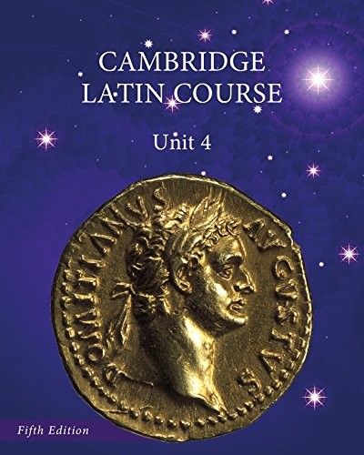 North American Cambridge Latin Course Unit 4 Student&rsquo;s Book