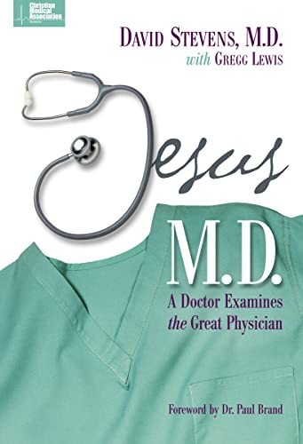 Jesus, M.D.: A Doctor Examines the Gre…, Lewis, Gregg