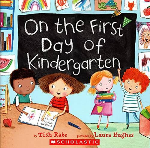 On the First Day of Kindergarten – Paperback By Tish Rabe – GOOD