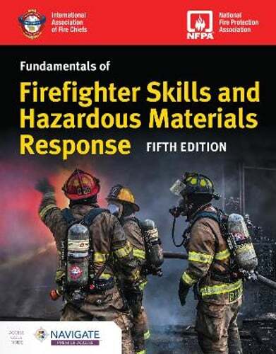 Fundamentals of Firefighter Skills and Hazardous Materials Response: New
