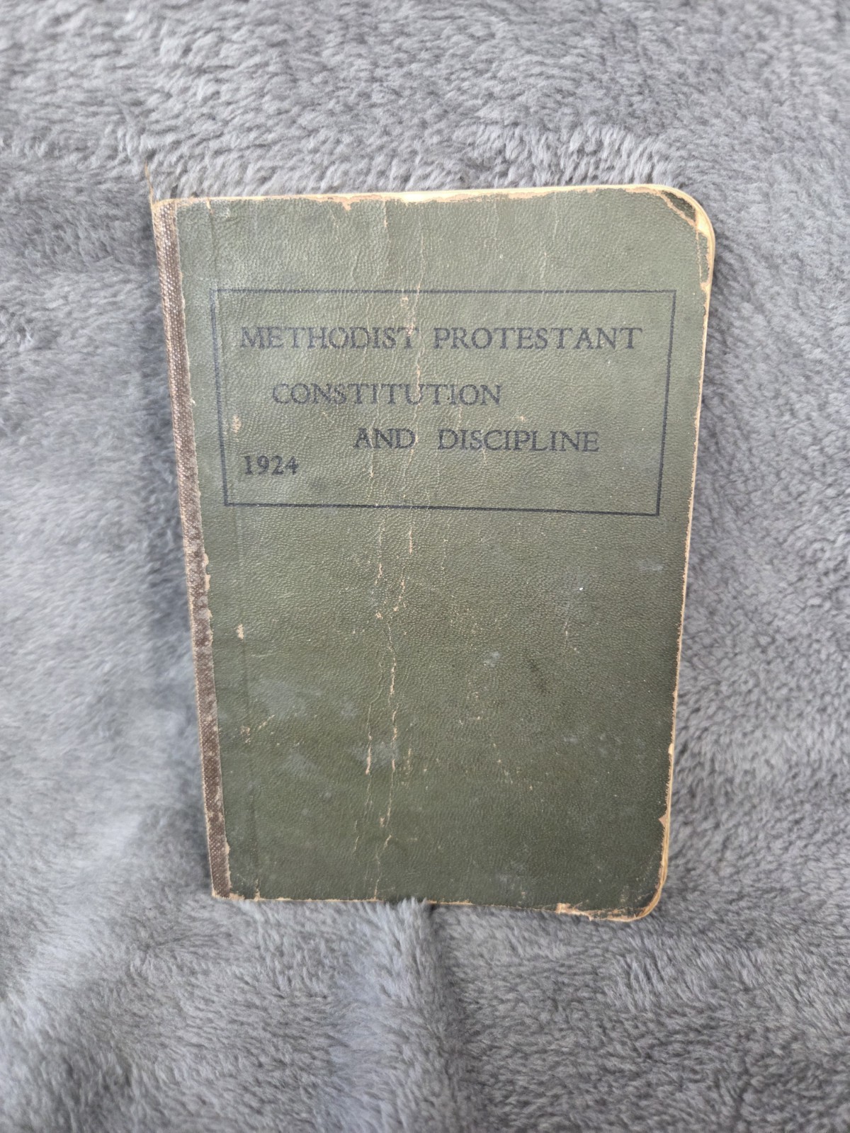 Methodist Protestant Constitution and Discipline 1924 6.5×4.25&Prime;