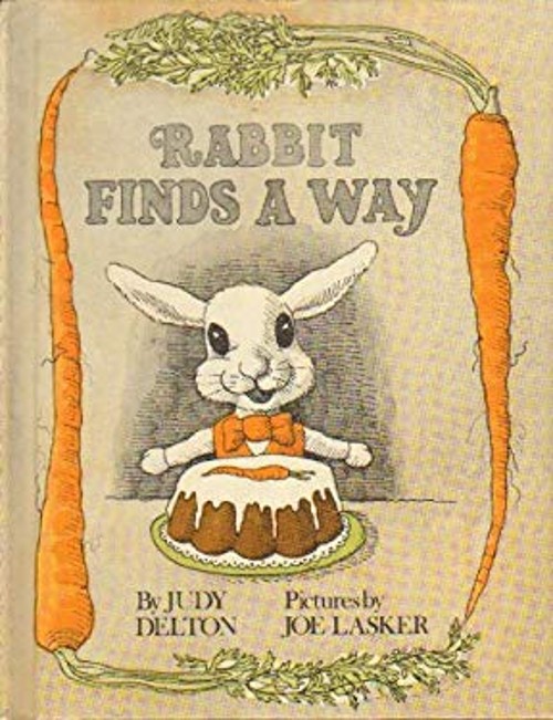 Rabbit Finds a Way Hardcover Judy Delton