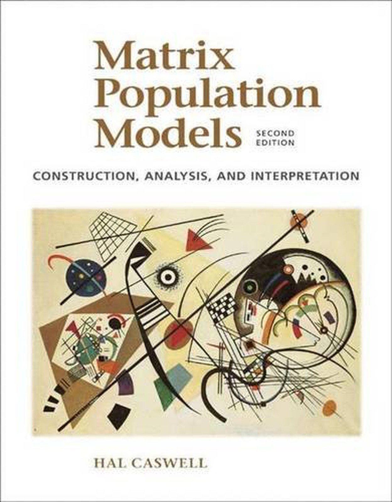 Matrix Population Models Caswell 2nd Ed Sinauer 2001 HC VG Construction Analysis