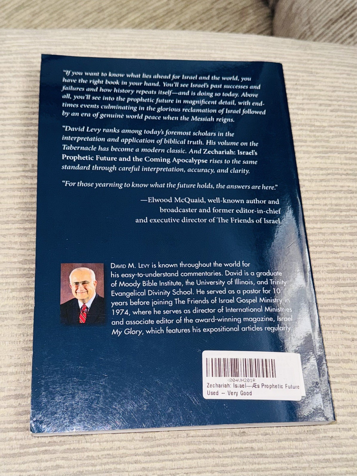Zechariah: Israel&rsquo;s Prophetic Future & the Coming Apocalypse ~ David M Levy VG!