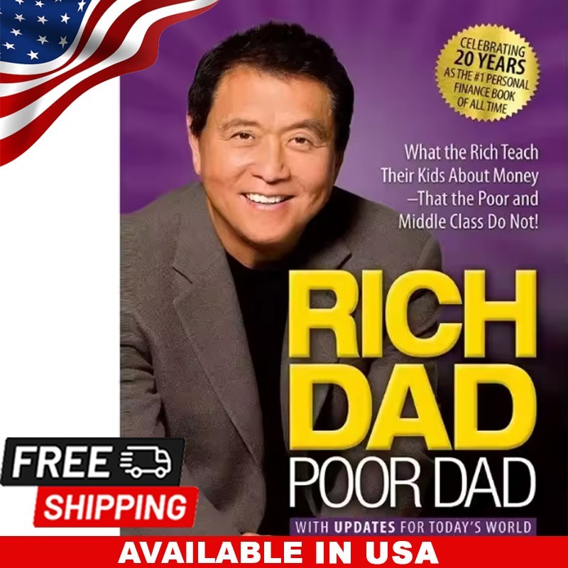 rich dad poor dad: what the rich teach their kids about money that the poor